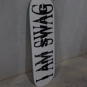 “I AM SWAG” black and white skateboard deck 🖤